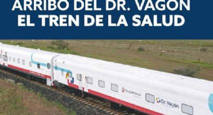 Llega Dr. Vagón a León, Celaya, Irapuato y Salamanca y atenderá gratis a los pacientes 
