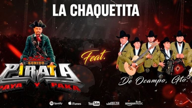 Sonido Pirata y Los Ayala de Ocampo lanzan su propia versión sin Medio Metro de  ‘La Chaquetita'