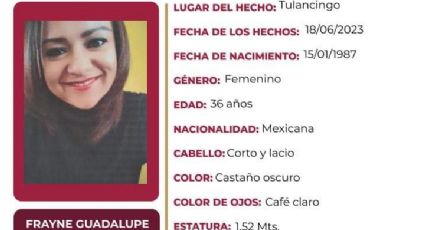 Desaparece Frayne Guadalupe en Tulancingo, emiten ficha de búsqueda