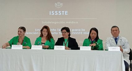 Presenta ISSSTE Hidalgo lineamiento para atención de aborto seguro; registra 10 ILE